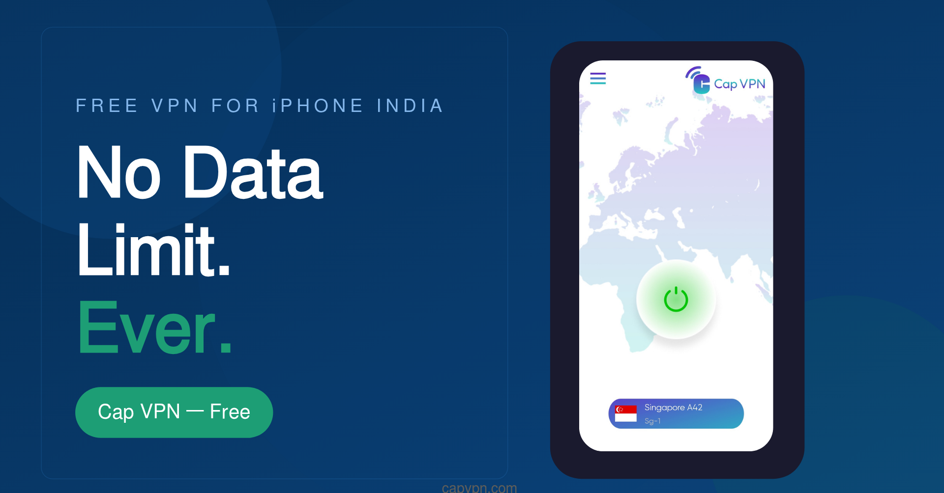 Free VPN iPhone India No Data Limit | Cap VPN | CapVPN Blog