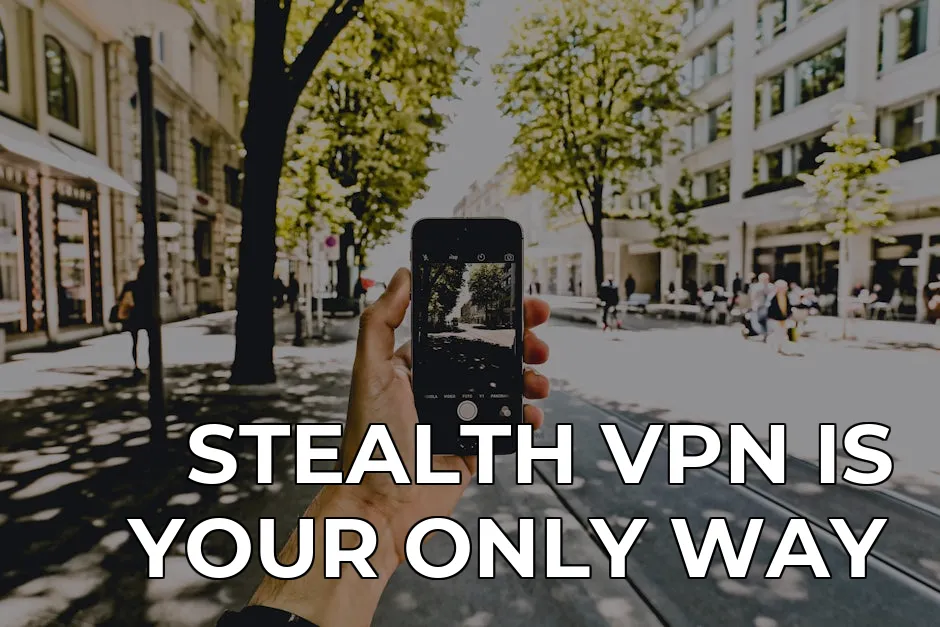 why you need a stealth vpn for telegram in 2026 — STEALTH VPN IS YOUR ONLY WAY