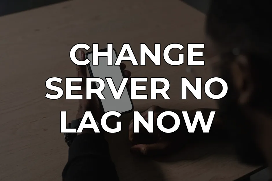 How to Change Server in Mobile Legends Without Lag (2026) | CapVPN Blog